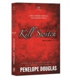 Kill Switch. Volumul 3 Devil&amp;amp;rsquo;s night - Penelope Douglas