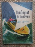 NAUFRAGIAT DE BUNAVOIE-ALAIN BOMBARD