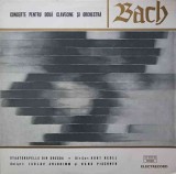 Disc vinil, LP. CONCERTE PENTRU DOUA CLAVECINE SI ORCHESTRA-J.S. BACH