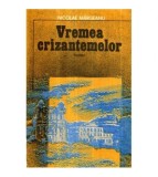 Nicolae Margeanu - Vremea crizantemelor - roman - 121108