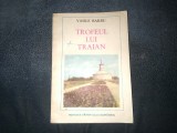 VASILE BARBU - TROFEUL LUI TRAIAN