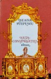 Cumpara ieftin Arta conversatiei - 1980 - Ileana Vulpescu (xx92)