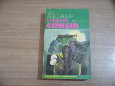 Mihail Ancearov - Crangul de cimisir foto