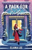 A Pack for Winter: A Small Town Why Choose Romance