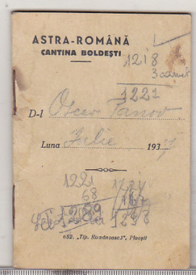 bnk div Astra Romana - cantina Boldesti - carnetel pentru masa 1937 foto