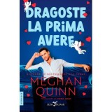 Dragoste la prima avere - Meghan Quinn