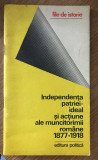 Independenta patriei, ideal si actiune ale muncitorimii rom&acirc;ne .../ I. Mamina