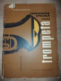 Transpozitia speciala pentru trompeta- George Adamachi