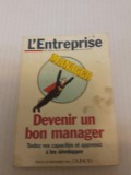 L&#039;Entreprise, devenir un bon manager