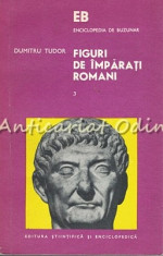 Figuri De Imparati Romani III - Dumitru Tudor foto