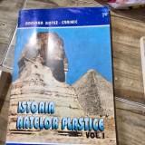 ISTORIA ARTELOR PLASTICE - VOL. 1 DE ADRIANA BOTEZ CRAINIC
