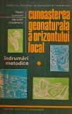 Cumpara ieftin Cunoașterea geonaturală a orizontului local - 1971 - Nicolae Predescu (@P157)