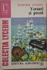 Versuri si proza - Dimitrie Anghel - Carte Poezie Beletristica