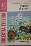 Versuri si proza - Dimitrie Anghel - Carte de poezie beletristica