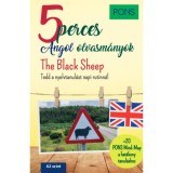 PONS 5 perces angol olvasm&aacute;nyok - The Black Sheep - Dominic Butler