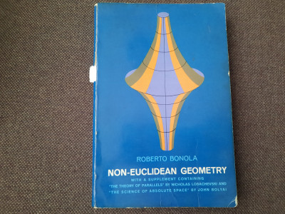 Non-euclidean geometry A critical and historical study of ist Roberto Bonola RM3 foto