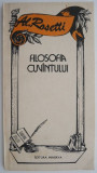 Filosofia cuvantului &ndash; Al. Rosetti