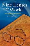 Nine Lenses on the World: The Enneagram Perspective