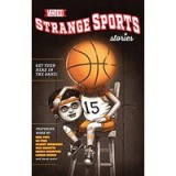 Strange sports stories