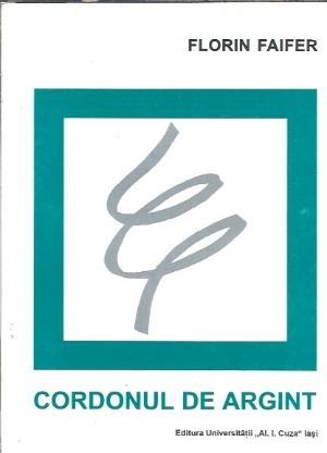 Cordonul de argint - Florin Faifer