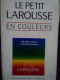 Le petit larousse en couleurs (editia 1994)