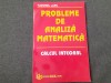 PROBLEME DE ANALIZA MATEMATICA CALCUL INTEGRAL TUDOREL LUPU