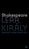 Lear kir&aacute;ly - William Shakespeare