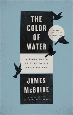 The Color of Water: A Black Man&amp;#039;s Tribute to His White Mother foto