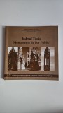 Cumpara ieftin Directia pentru Cultura si Patrimoniu Timis - Catalog Monumente de For Public din Judetul Timis, Ed. Graphite, Timisoara, 2010