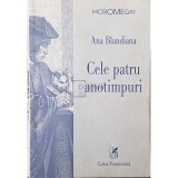 Ana Blandiana - Cele patru anotimpuri (Editia: 2000)