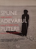 Kerry Kenndy - Spune adevarul puterii (Editia: 2009)