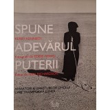 Kerry Kenndy - Spune adevarul puterii (Editia: 2009)
