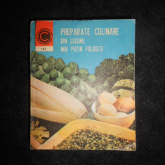 Ileana Beresiu - Preparate culinare din legume mai putin folosite