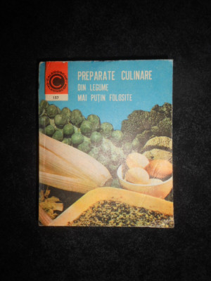 Ileana Beresiu - Preparate culinare din legume mai putin folosite foto