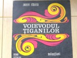 johann strauss voievodul tiganilor selectiuni album disc vinyl lp muzica clasica romantica opereta opera electrecord ST ECE 0885 VG+