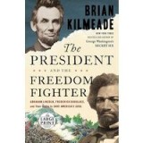 The President and the Freedom Fighter