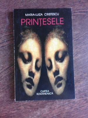 PRINTESELE - MARIA LUIZA CRISTESCU foto