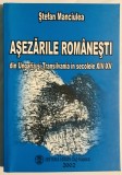 Asezarile romanesti din Ungaria si Transilvania in secolele XIV-XV, 2002.