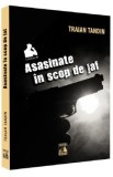 Asasinate in scop de jaf - Traian Tandin