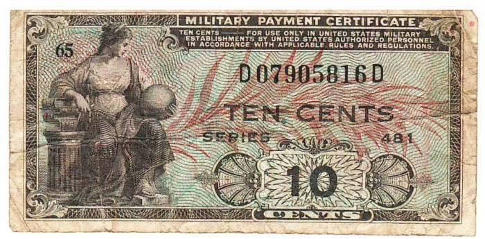 SUA USA Military Payment Certificate 10 Cent 1948 Seria 07905816 Rar