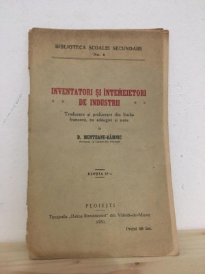 D. Munteanu-Ramnic - Inventatori si Intemeietori de Industrii foto