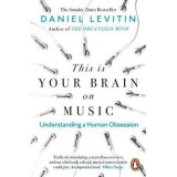 This Is Your Brain on Music