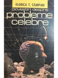 Florica T. Campan - Povestiri despre probleme celebre (Editia: 1987)