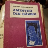 Maria Golaescu - Amintiri din Razboi