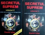 Secretul Suprem (vol. I +II) - David Icke
