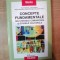 CONCEPTE FUNDAMENTALE DIN STIINTELE COMUNICARII SI STUDIILE CULTURALE de TIM O&#039;SULLIVAN , JOHN HARTLEY , JOHN FISKE ... , 2001