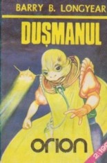 Barry B. Longyear - Dusmanul (Premiul NEBULA 1979, Premiul HUGO 1980) foto