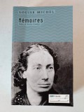 Louise Michel, Memoires, preface de Xaviere Gauthier, in limba franceza