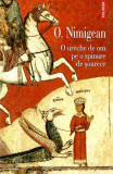 O ureche de om pe o spinare de șoarece - Paperback brosat - Ovidiu Nimigean - Polirom