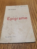 EPIGRAME - Emil Hanganu - Editura Tip. Biruinta, Craiova, F. An, 32 p., Alta editura
